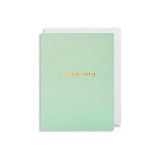 I miss you, mini card